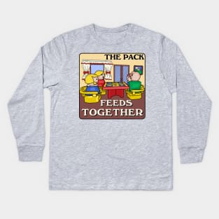 Little Round People The Pack Feeds Together Kids Long Sleeve T-Shirt